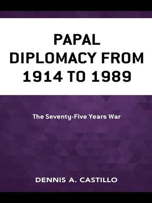 cover image of Papal Diplomacy from 1914 to 1989